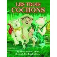 Les Trois Cochons