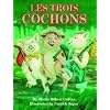 Les Trois Cochons