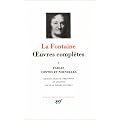 La Fontaine : Oeuvres compl�tes, tome 1