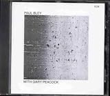 Paul Bley With Gary Peacock