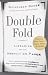 Double Fold: Libraries and the Assault on Paper (Kindle Edition)