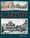The Changing Face of Cardiff