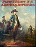 Paper Soldiers of the American Revolution