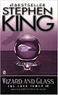 Wizard and Glass (The Dark Tower, Book 4) (text only) by S. King