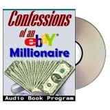 Confessions of an eBay Millionaire (Make Your Fortune on eBay)
