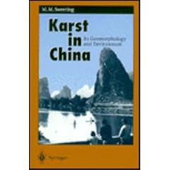 Karst in China: Its Geomorphology and Environment (Springer Series in Physical Environment)