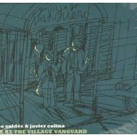 Live at the Village Vanguard by  Bebo Valdes and Javier Colina 