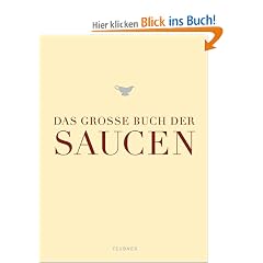 Das gro�e Buch der Saucen (Teubner Edition)