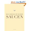 Das gro�e Buch der Saucen (Teubner Edition)