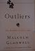 Books : Outliers: The Story of Success