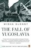 The Fall of Yugoslavia