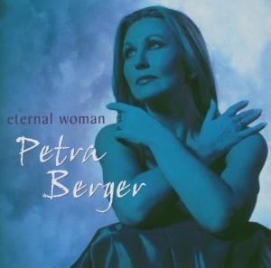 Petra Berger - Eternal Woman [UK-Import] - Zortam Music