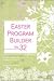 Search : Easter Program Builder No. 32: Creative Resources for Program Directors