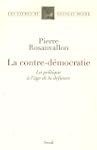 La contre-d�mocratie : La politique �...