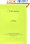 CP Violation (Cambridge Monographs on Particle Physics, Nuclear Physics and Cosmology)