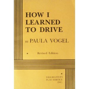 How I Learned to Drive