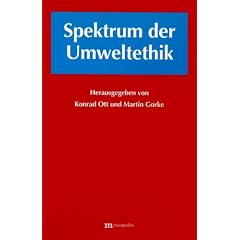 Spektrum der Umweltethik