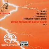 Super Artists on Super Audio, Vol. 4 [Hybrid SACD]
