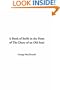 Book of Strife in the Form of The Diary of an Old Soul, A
