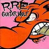 Rock 'n' Roll Etiquette by Guitar Wolf