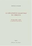 La déconfite gigantale du sérieux
