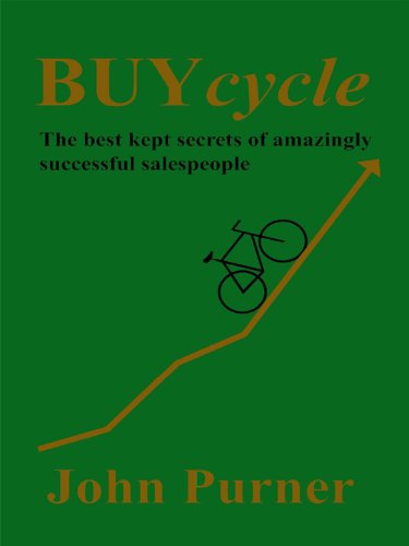 BUYcycle: The Best Kept Secrets of Amazingly Successful