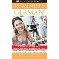 15-Minute German: Learn German in Just 15 Minutes a Day (Eyewitness Travel 15-Minute Language Packs)