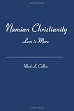 Namian Christianity: Less is More