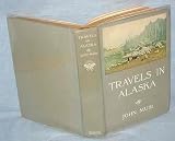 TRAVELS IN ALASKA (Limited Edition Large Paper)