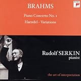 Brahms: Piano Concerto No. 1; Haendel Variations