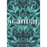 The Ivy: Scandal by Lauren Kunze [Greenwillow Books, 2013] Hardcover [Hardcover]