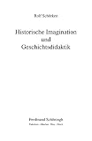 Produkt-Bild: Historische Imagination und Geschichtsdidaktik