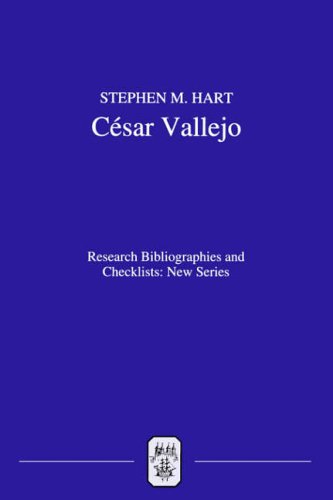 C&Atilde;&copy;sar Vallejo: A Critical Bibliography of Research (Research Bibliographies and Checklists: new series)