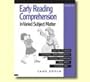 Early Reading Comprehension: In Varied Subject Matter Book B