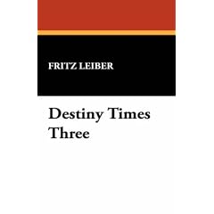Destiny Times Three