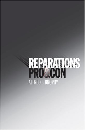 Reparations: Pro and Con