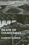 Death of Celilo Falls (Emil and Kathleen Sick Lecture Book Series)
