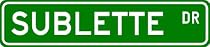 SUBLETTE Street Sign ~ Personalized Family Lastname Sign ~ Gameroom, Basement, Garage Sign ** ALUMINUM