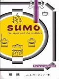 Sumo: The Sport and the Tradition (Tut books)