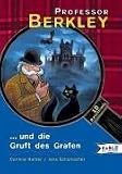 Professor Berkley und die Gruft des Grafen