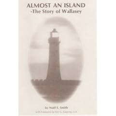 Almost an Island: Story of Wallasey