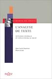 Revue Dalloz-Sirey  / L'analyse de texte : Méthode générale et applications du droit