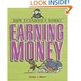 Earning Money (How Economics Works) by Patricia Murphy
