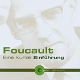 Foucault. Eine kurze Einf�hrung. CD - Bernhard Waldenfels