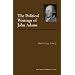 The Political Writings of John Adams: Representative Selections (American Heritage Series)