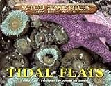 Tidal Flats (Wild America Habitats)