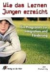 Wie das Lernen Jungen erreicht: Ein P...