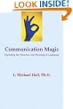 Communication Magic: Exploring the Structure and Meaning of Language