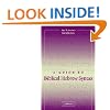 A Guide to Biblical Hebrew Syntax