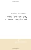 Winy Lourson, Gay Comme un Pinson?